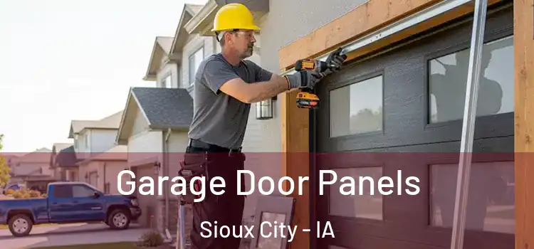  Garage Door Panels Sioux City - IA