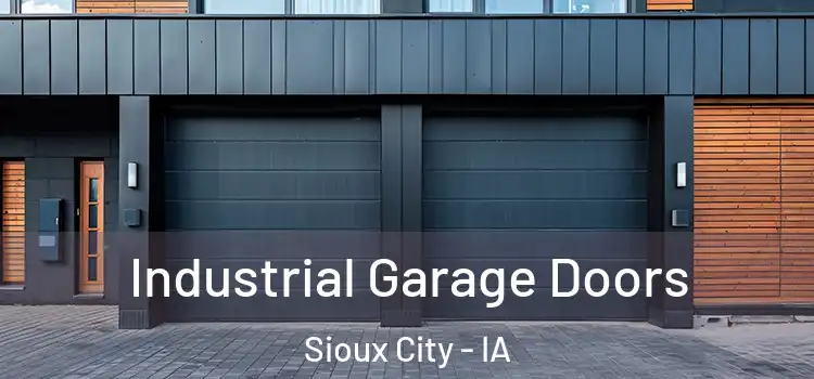  Industrial Garage Doors Sioux City - IA