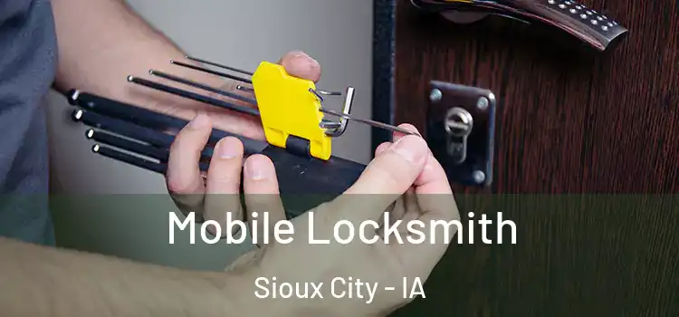 Mobile Locksmith Sioux City - IA
